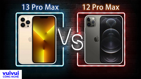  So sánh màn hình iPhone 12 Pro Max và iPhone 13 Pro Max