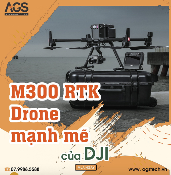 DJI Matrice 300 RTK là drone công nghiệp mạnh mẽ