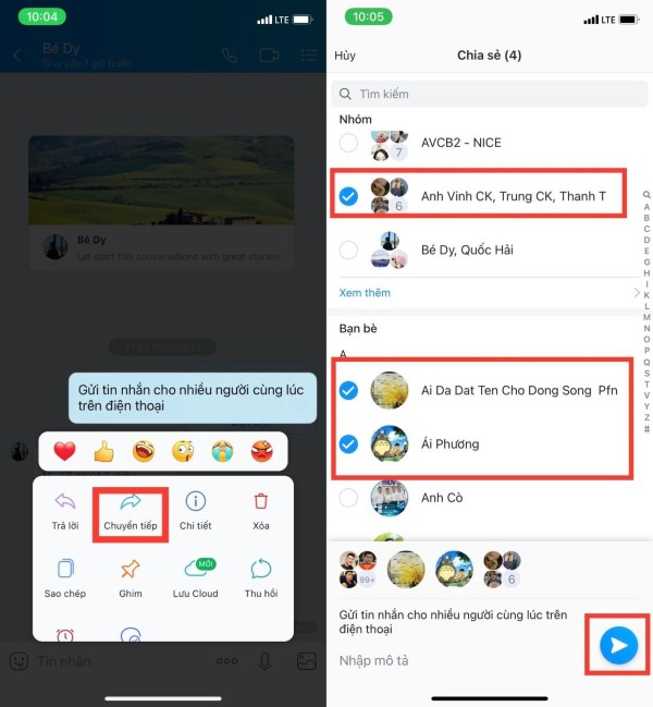 Chọn những người hoặc nhóm chat muốn gửi tin nhắn và nhấn Gửi